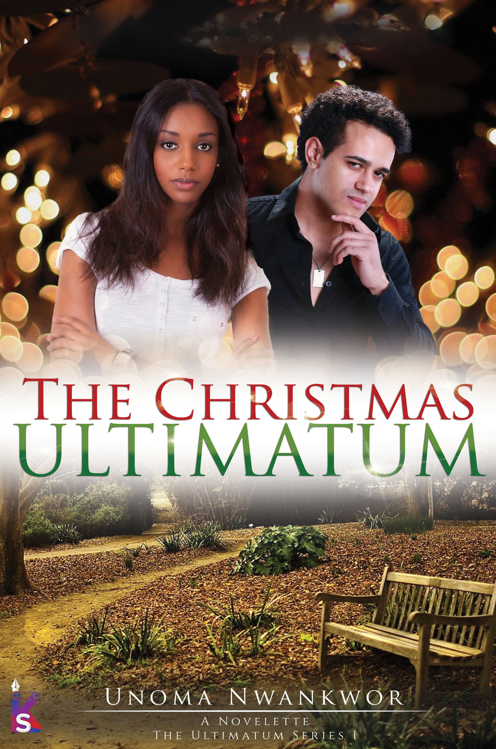 Book cover of the Christmas Ultimatum by Unoma Nwankor