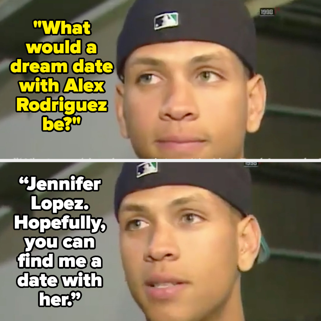 A.Rod getting asked what his dream date would be and replying &quot;Jennifer Lopez. Hopefully, you can find me a date with her&quot;