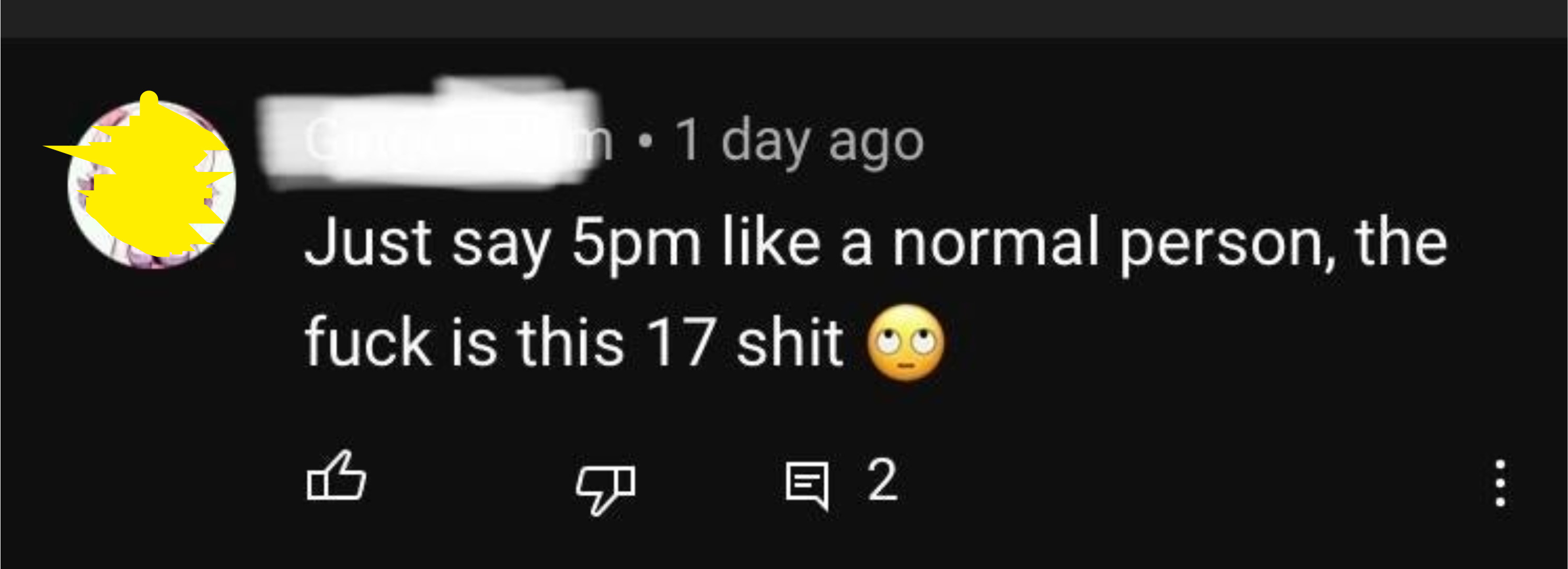 person who says say 5pm like a normal person not 17