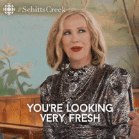 Moira Rose from &quot;Schitt&#x27;s Creek&quot; looking someone off-screen up and down saying &quot;You&#x27;re looking very fresh and dewy&quot;