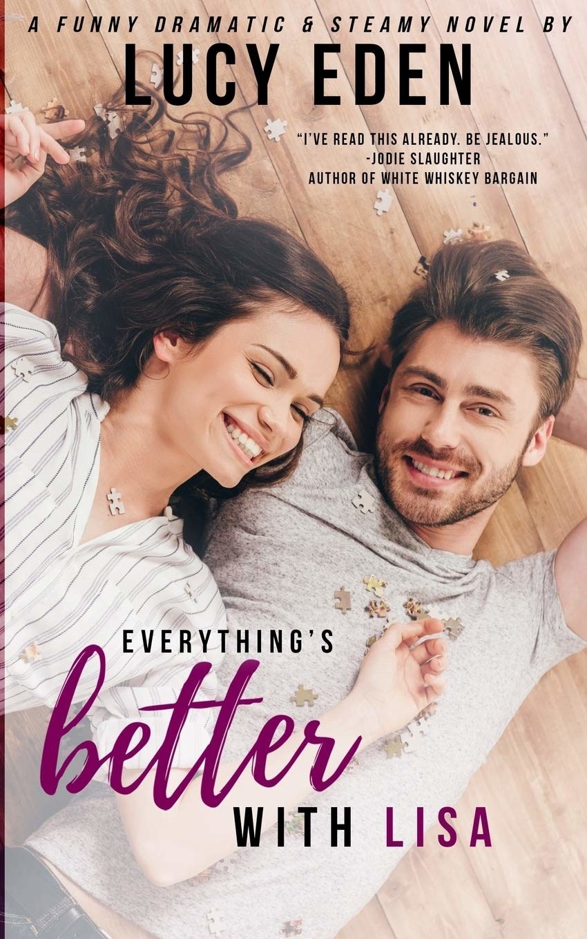 Everything&#x27;s Better With Lisa cover. Book by Lucy Eden