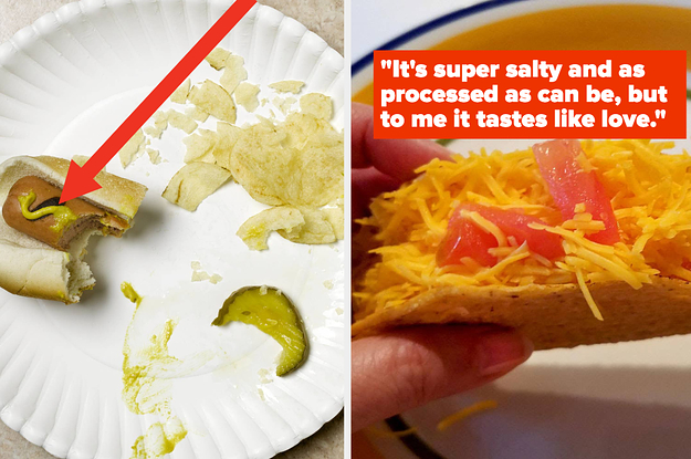 "They're Salty And Processed But Taste Like Love": People Are Sharing The Nostalgic Foods They Shamelessly Adore