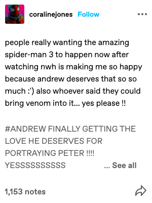 people really wanting the amazing spider-man 3 to happen now after watching nwh is making me so happy because andrew deserves that so so much