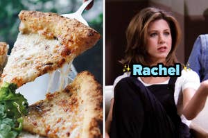 On the left, someone lifting up a slice of cheese pizza with a spatula, and on the right, Rachel from Friends