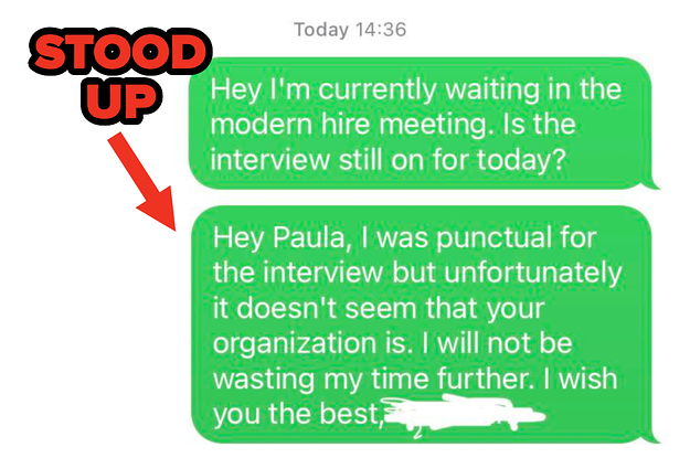 A guy telling off a recruiter who stood him up at an interview