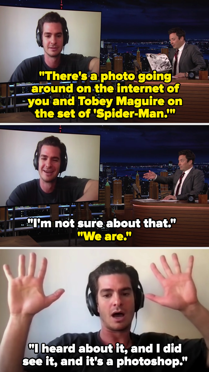 Jimmy tells Andrew there&#x27;s a photo of him and Tobey on set of No Way Home, and Andrew says he&#x27;s not sure about that, then later says he heard about it and saw it but it was photoshopped