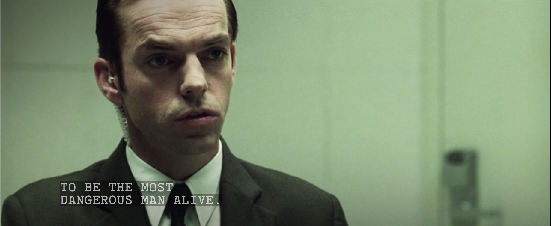 Agent Smith talking about Morpheus being dangerous