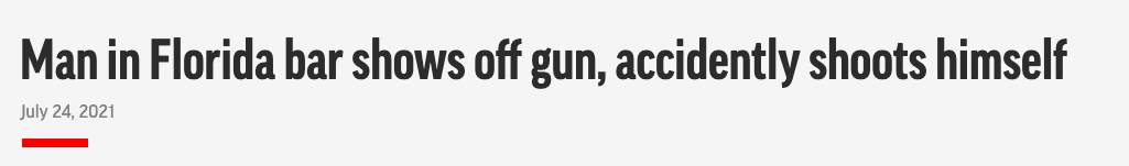 A headline that says Man in florida bar shows off gun, accidently shoots himself