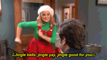 a gif of Leslie in &quot;Parks and Recreation&quot; dancing and saying &quot;Jingle bells, jingle yay, jingle good for you&quot;