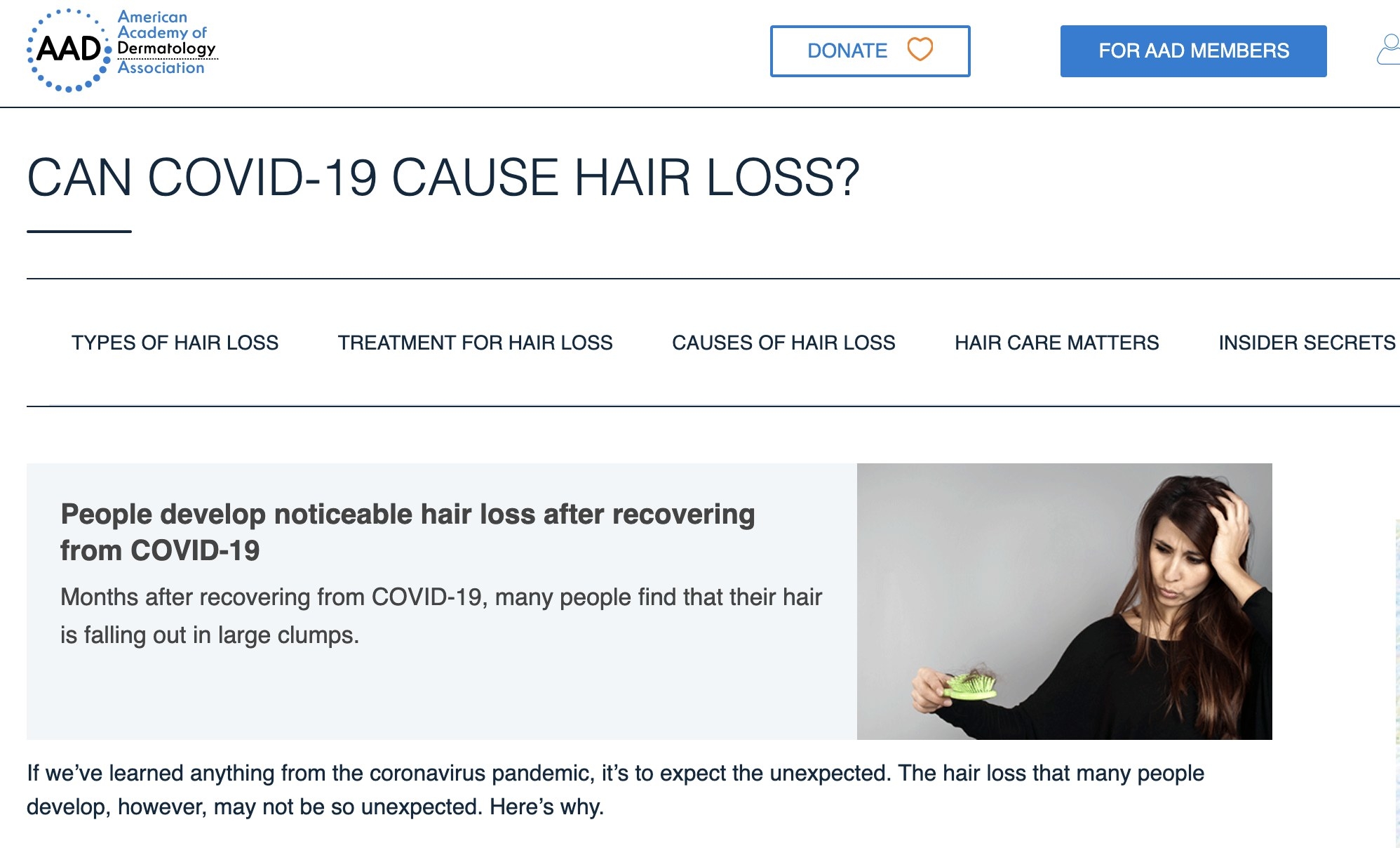 The American Academy of Dermatology Association website which states people develop noticeable hair loss after recovering