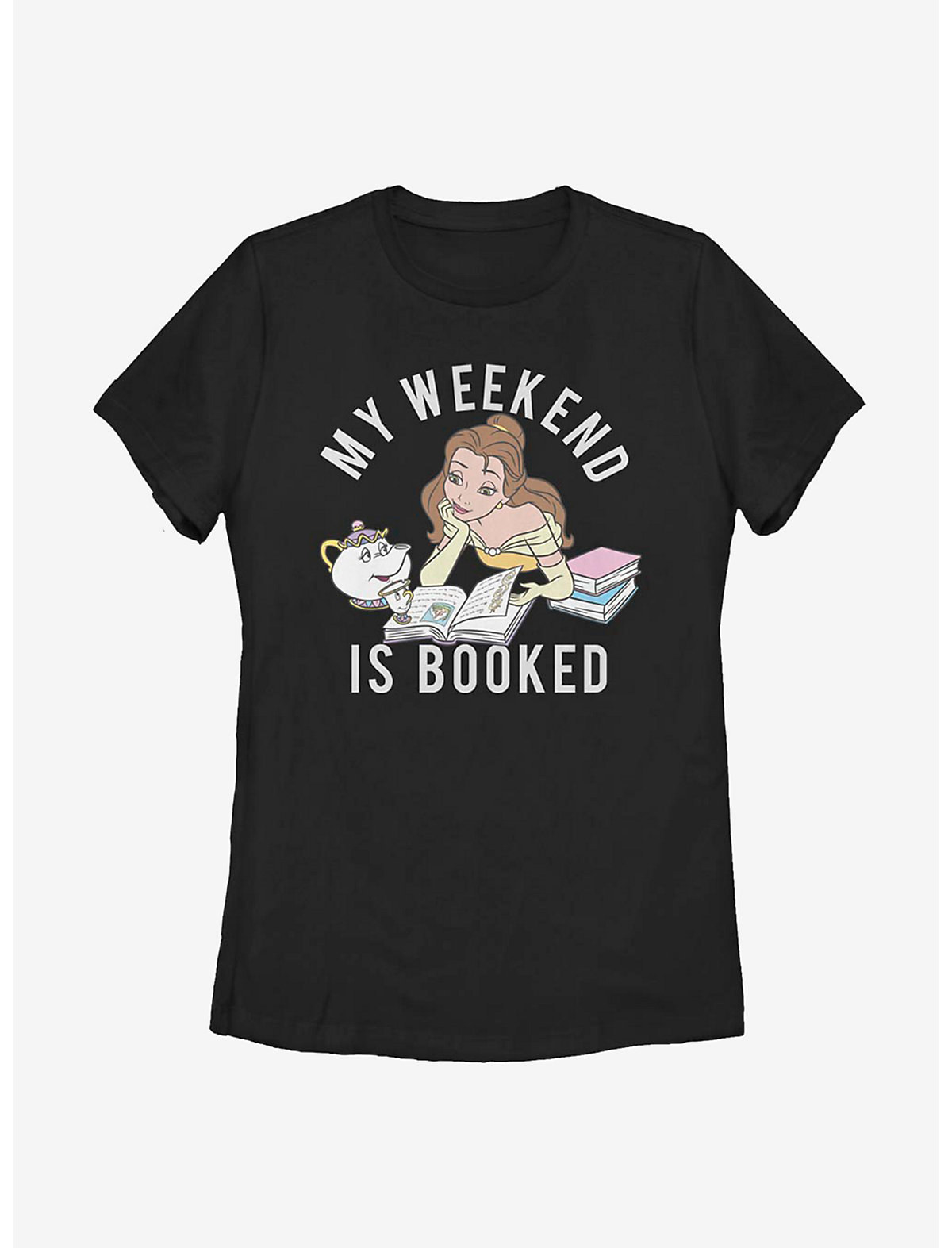 a black tee with belle reading on it and &quot;my weekend is booked&quot; on it