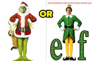 Should you be in The Grinch or Elf
