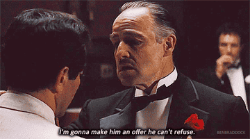 Don Corleone from the Godfather saying &quot;I&#x27;m gonna make him an offer he can&#x27;t refuse&quot;