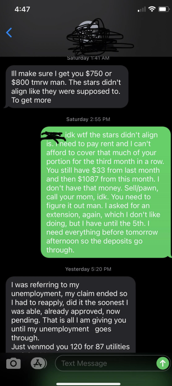 Text exchange about a bad roomie owing a good roomie money, late on payments because he&#x27;s unemployed