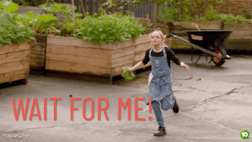 kid from &quot;junior masterchef&quot; next to herb garden running with herbs saying &quot;wait for me!&quot;