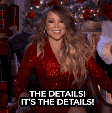Mariah Carey says, &quot;The details! It&#x27;s the details!&quot;