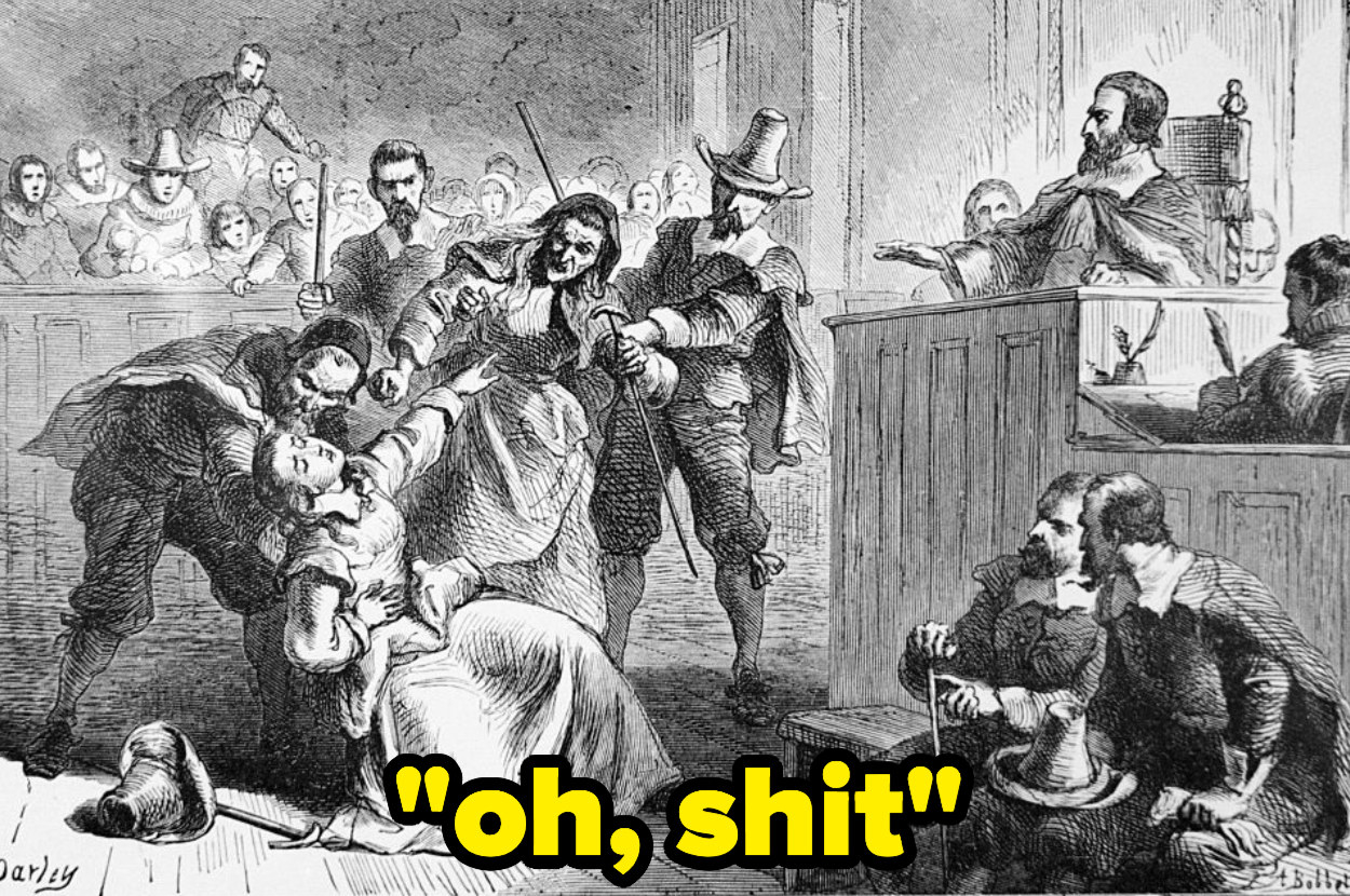 a woman faints during the witch trials, with the caption: &quot;oh, shit&quot;