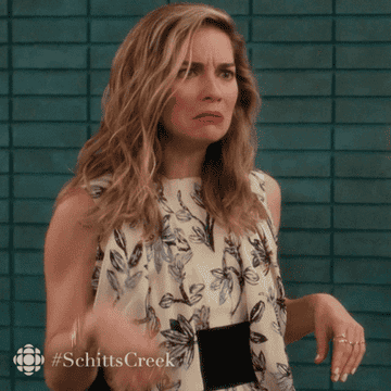 Alexis looking grossed out on Schitt's Creek