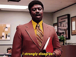 Captain Holt from Brooklyn 99 saying, &quot;I strongly disagree&quot;