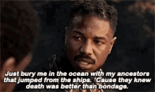 Killmonger看着t # x27; Challa说,“就把我埋在海洋与我的祖先从船只。& # x27;他们知道死亡原因比束缚!”