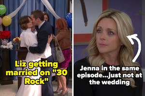 Liz getting married on "30 Rock" and Jenna in the same episode labeled "not at the wedding"