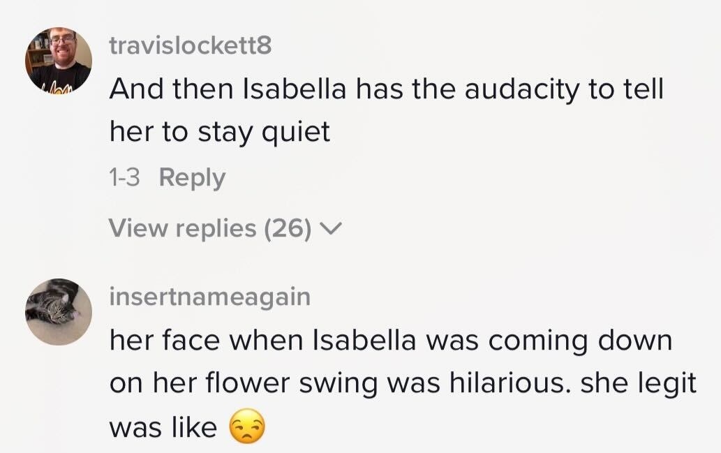 &quot;And then Isabela has the audacity to tell her to stay quiet&quot;