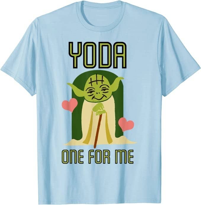 A blue t-shirt featuring a graphic of baby Yoda on it and the words &quot;Yoda one for me&quot;