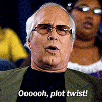 Chevy Chase saying &quot;oooh plot twist&quot;