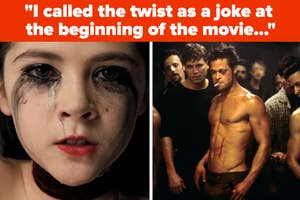 Orphan side by side with Fight Club with text reading, "I called the twist as a joke at the beginning of the movie"