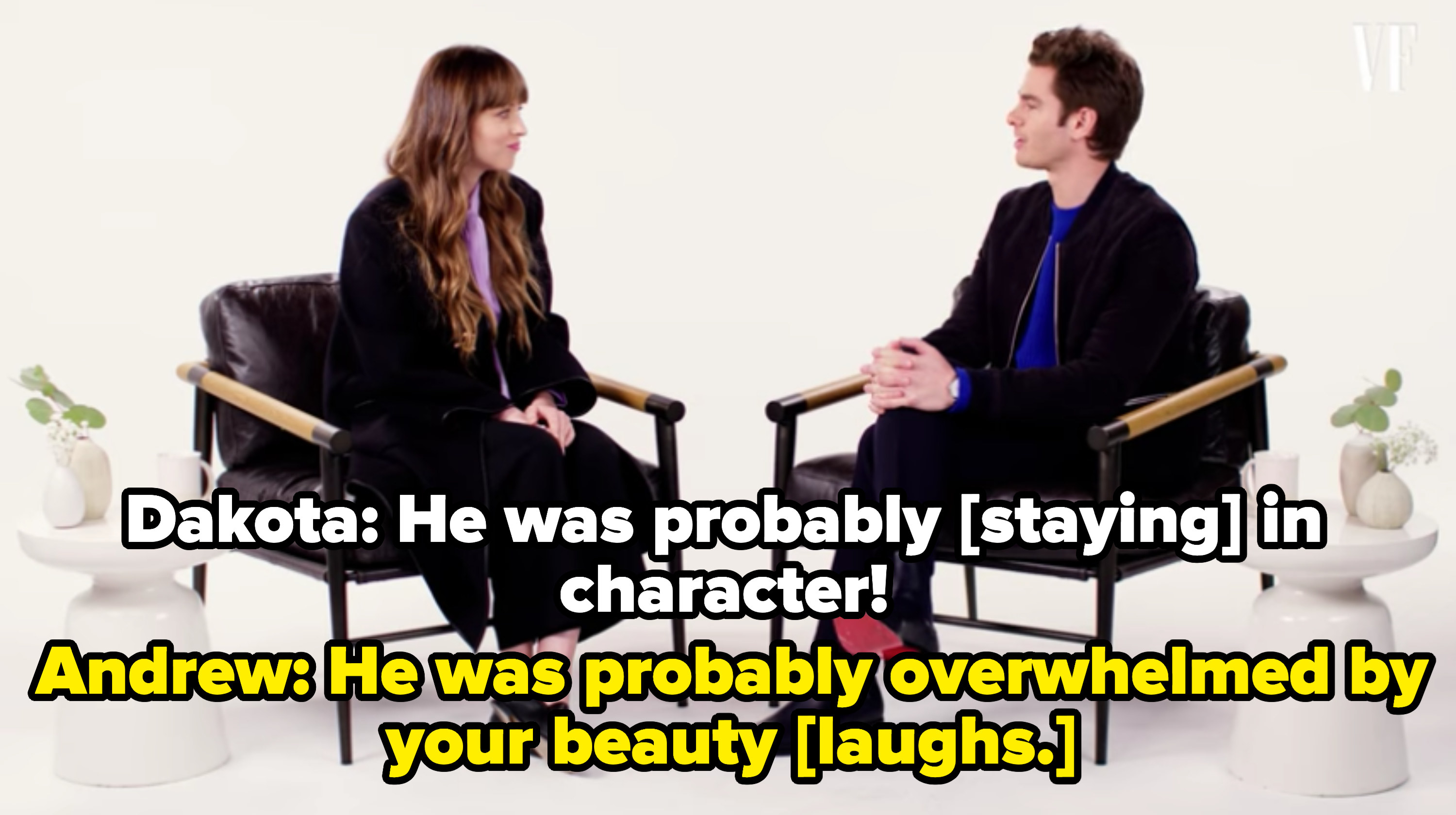 Dakota said &quot;He was [probably] staying in character&quot; and Andrew responded by saying &quot;He