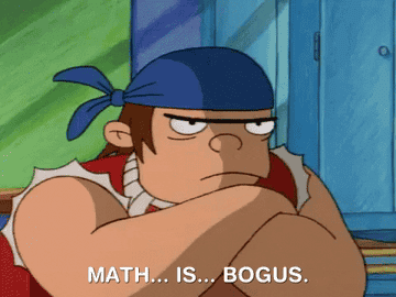 Torvald from Hey Arnold saying &quot;math is bogus&quot;