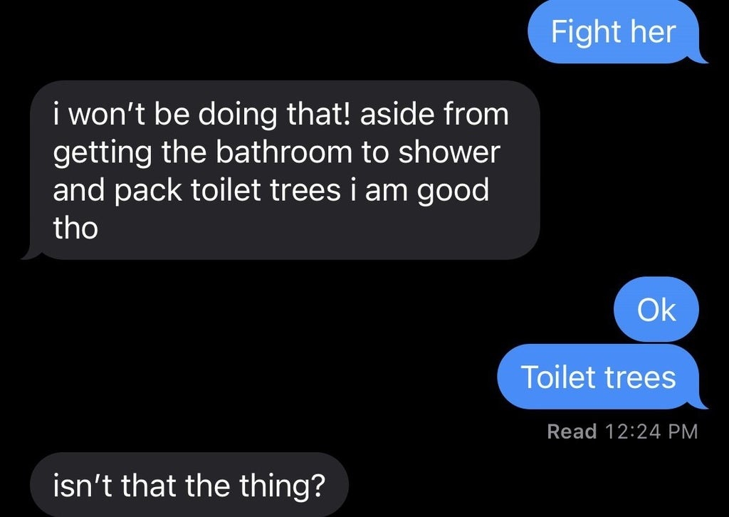 person saying toilet trees instead of toiletrees