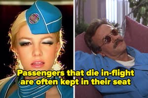 Britney Spears winking and Bernie in Weekend at Bernie's with the caption "Passengers that die in-flight are often kept in their seat"