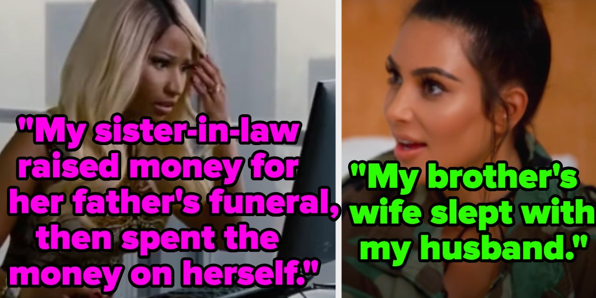 18 Brother-In-Law And Sister-In-Law Horror Stories That
Sound Like Literal Nightmares