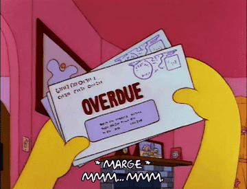 Simpsons bills overdue notice gif