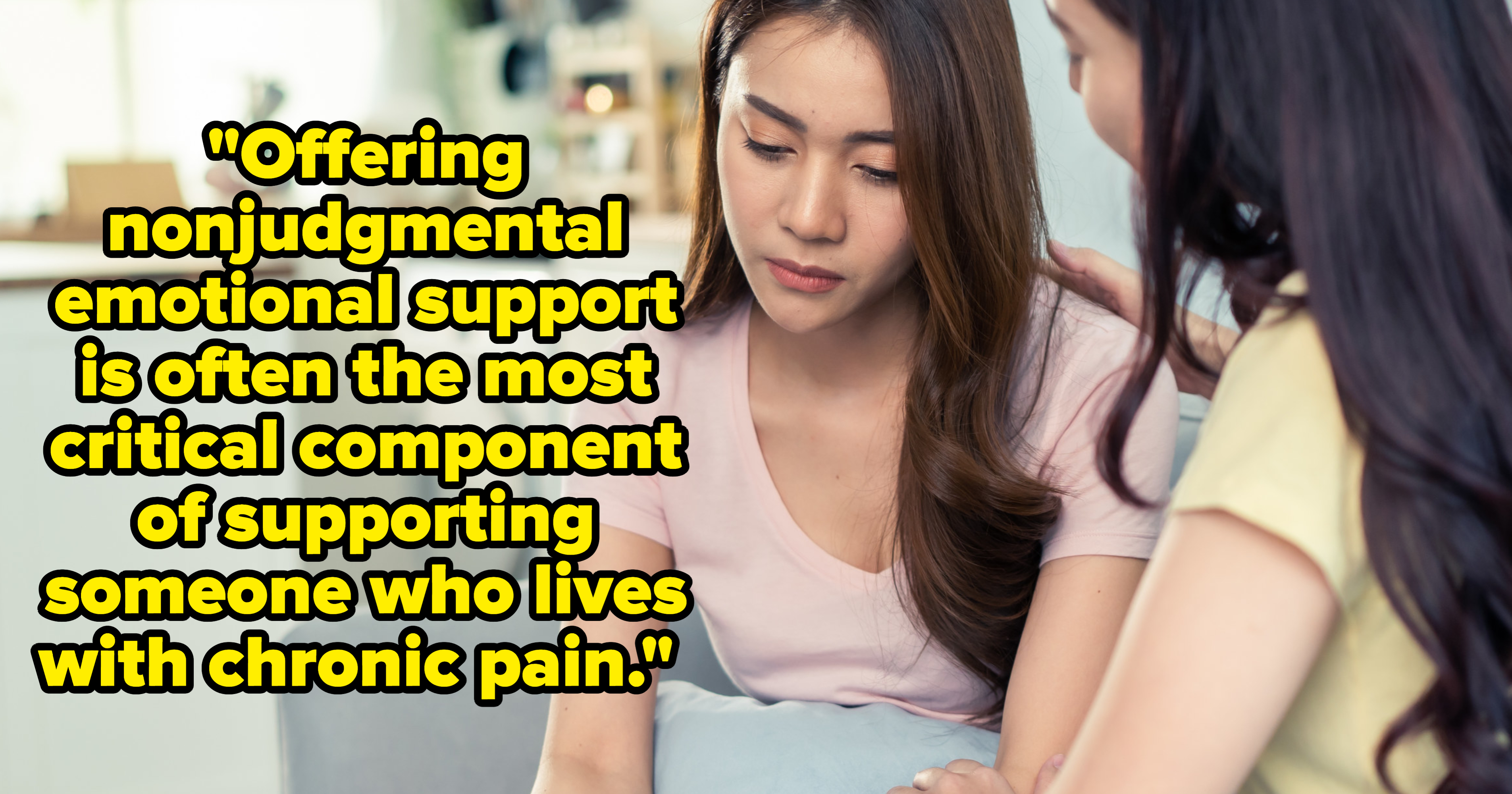 9 Ways To Support A Loved One With Chronic Pain