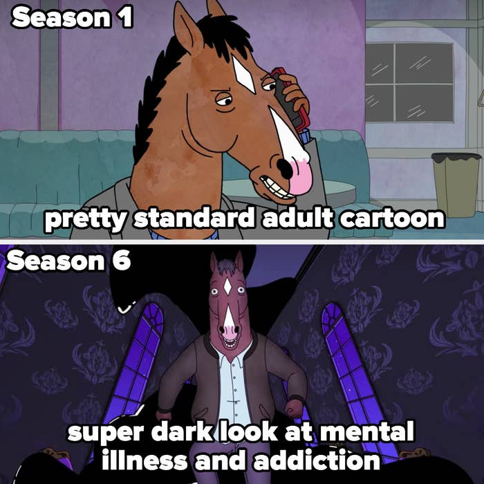 season 1 labeled &quot;pretty standard adult cartoon&quot; and season 6 labeled &quot;super dark look at mental illness and addiction&quot;