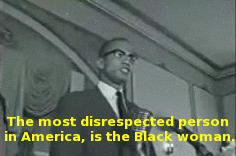 Malcolm X speaks on Black women