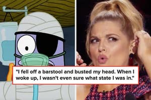 A shocked reaction next to a character from "SpongeBob" in a full cast with the caption: "I fell off a barstool and busted my head; when I woke up, I wasn't even sure what state I was in"