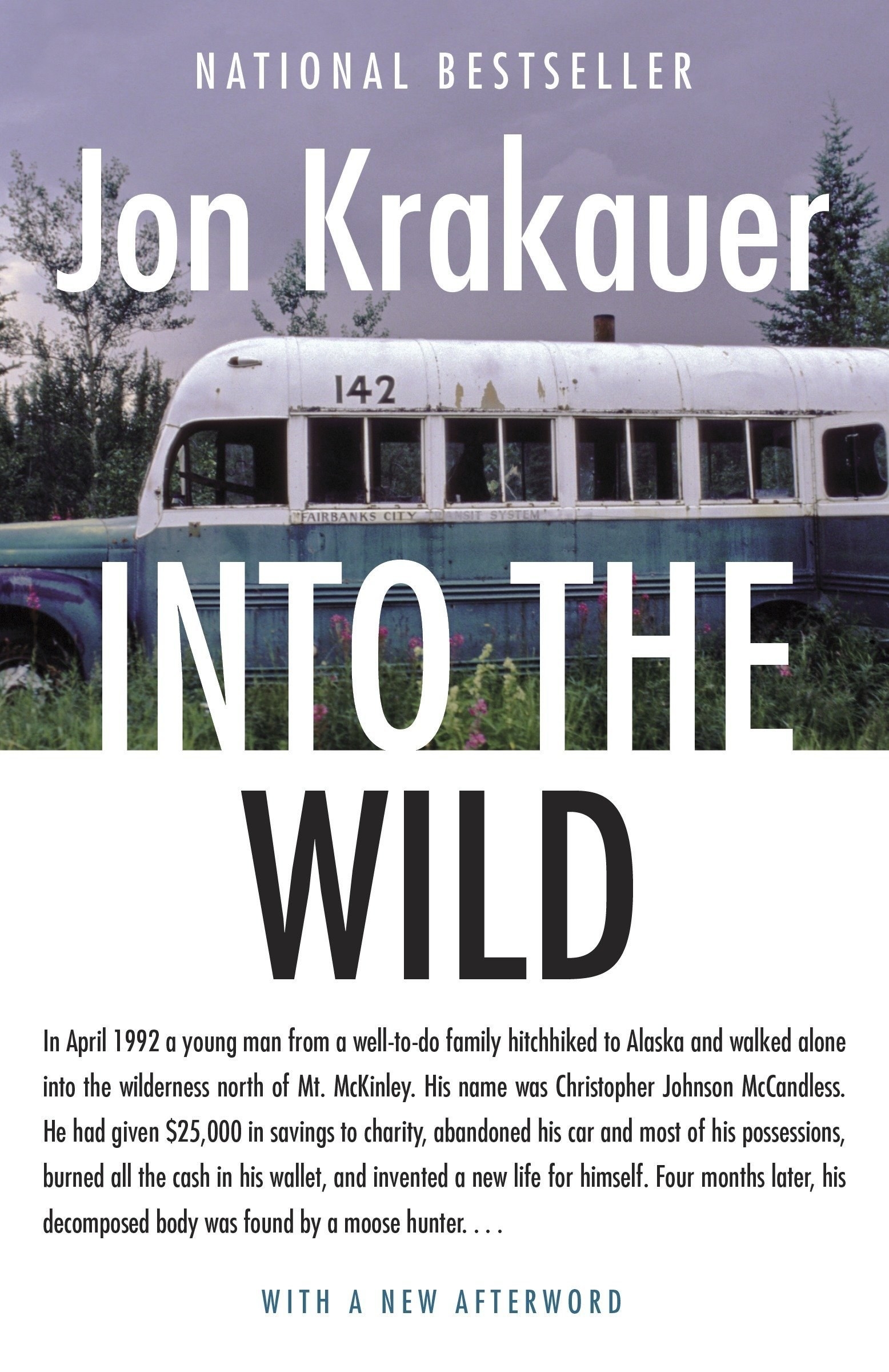 A picture of a well-used bus in the wilderness with a brief synopsis of the novel at the bottom.