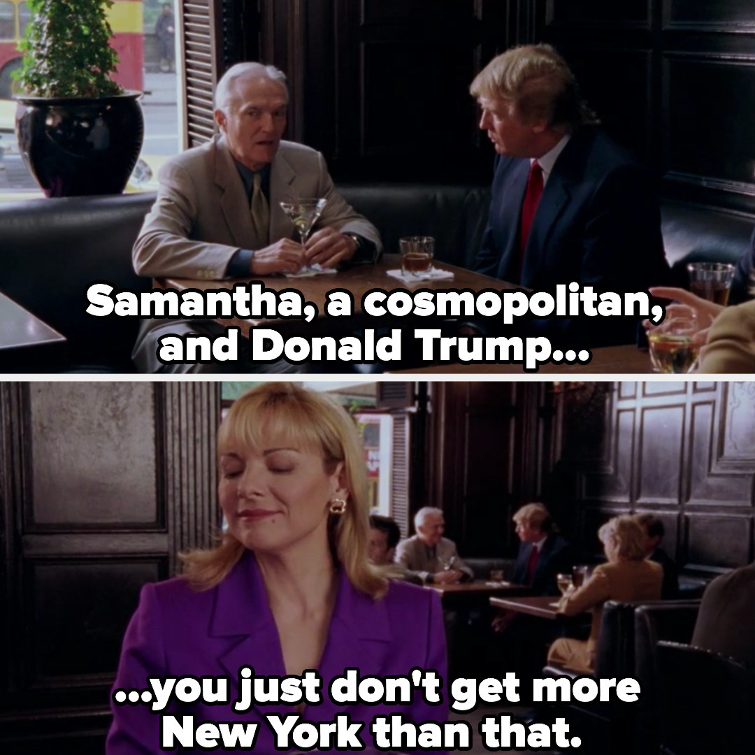 Samantha and Donald Trump at the bar, with quote: Samantha, a cosmopolitan, and Donald Trump, you just don&#x27;t get more New York than that