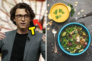 On the left, Tom Holland with an arrow pointing to him and T typed under his chin, and on the right, a bowl of pumpkin soup and a bowl of salad