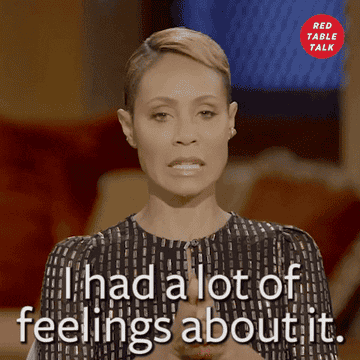 Jada Pinkett Smith saying &quot;I had a lot of feelings about it&quot;