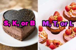 A chocolate heart cake labeled "S, K, or B" and strawberry cupcakes labeled "M, T, or L"