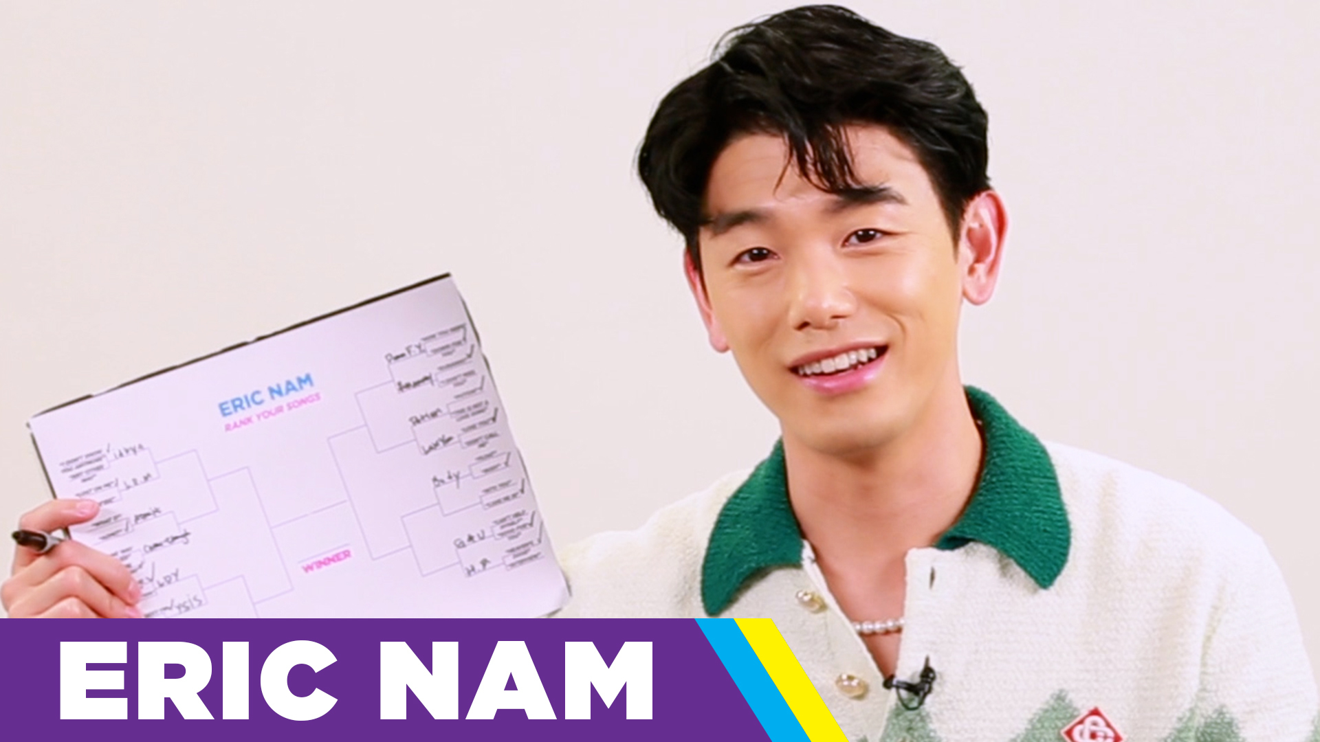 Eric Nam Ranks His Songs