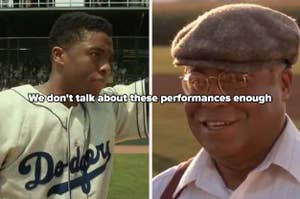 Chadwick Boseman as Jackie Robinson and James Earl Jones as Terence Mann