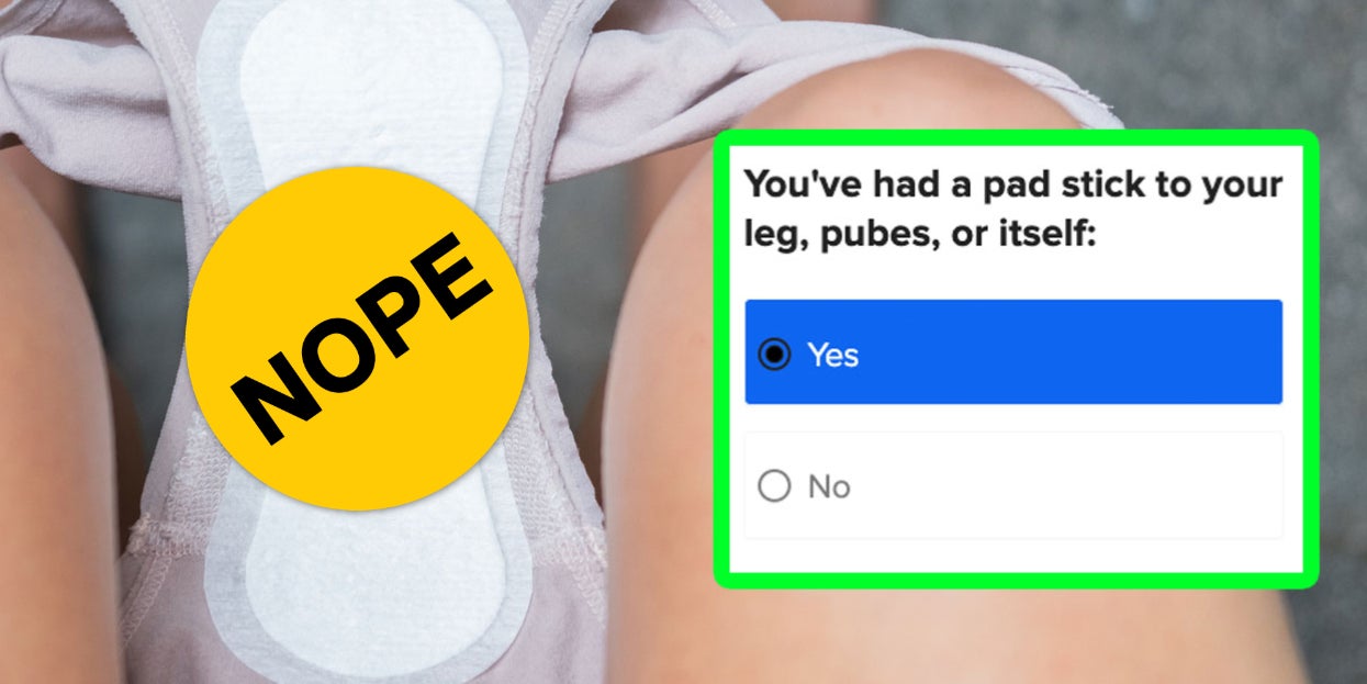 People Who Have Periods Say They’ve Experienced These 45
Sucky Things — How Many Have You Experienced?