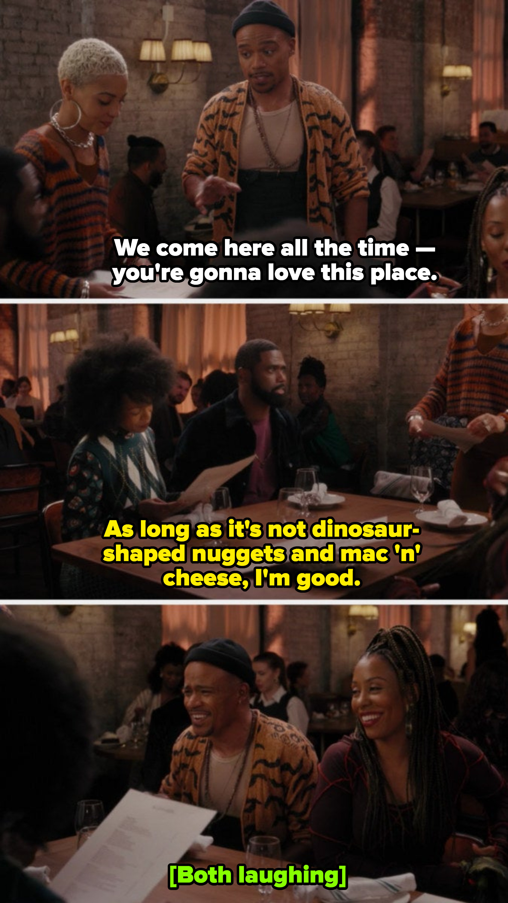 Andre: &quot;We come here all the time — you&#x27;re gonna love this place&quot; Andre&#x27;s friend: &quot;As long as it&#x27;s not dinosaur-shaped nuggets and mac &#x27;n&#x27; cheese, I&#x27;m good&quot;