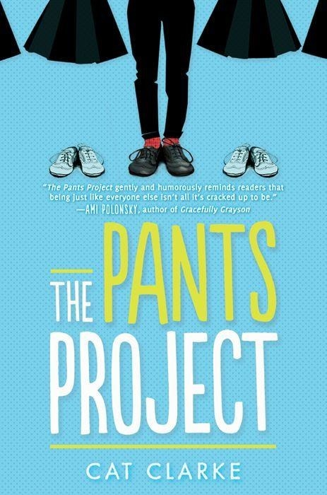 Blue cover. Top has a row of skirts with one person wearing pants in the middle, who is only shown from the waist down. Below reads: &quot;The Pants Project&quot;