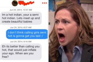 A Tinder message where a man calls a woman semi hot next to an image of Pam from The Office screaming
